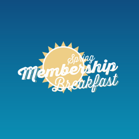 5aa0db70 Spring Membership Breakfast 2026